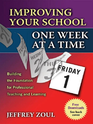 cover image of Improving Your School One Week at a Time